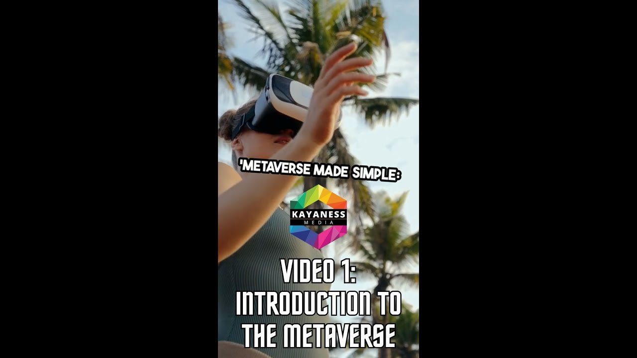The Ultimate Guide to the Metaverse - Video 1